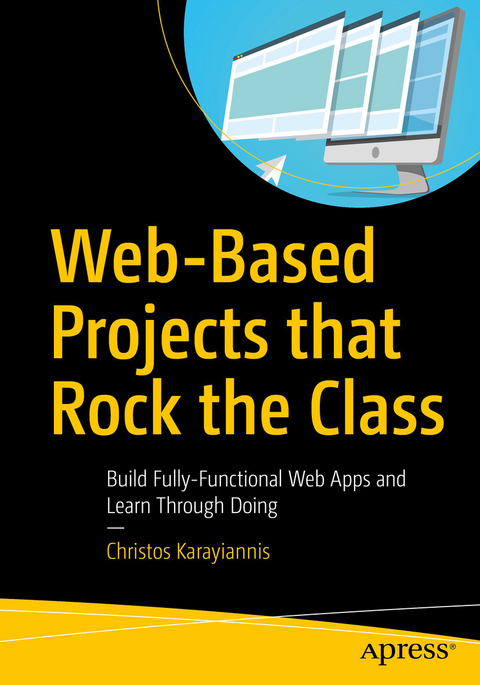 Web-Based Projects that Rock the Class - Christos Karayiannis