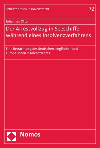 Der Arrestvollzug in Seeschiffe während eines Insolvenzverfahrens