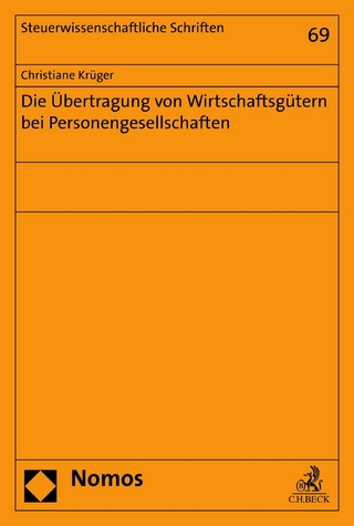 Die Übertragung von Wirtschaftsgütern bei Personengesellschaften