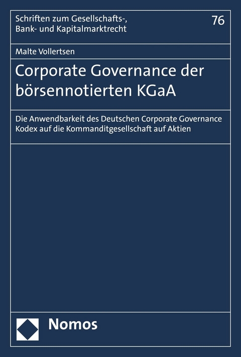 Corporate Governance der b&ouml;rsennotierten KGaA - Malte Vollertsen