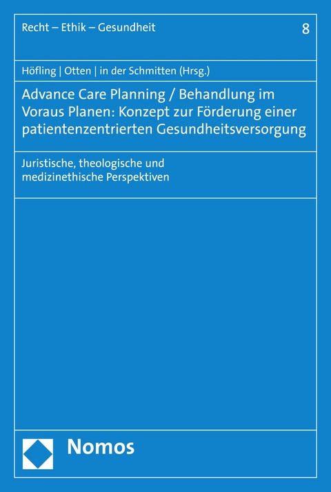 Advance Care Planning / Behandlung im Voraus Planen: Konzept zur F&ouml;rderung einer patientenzentrierten Gesundheitsversorgung - 