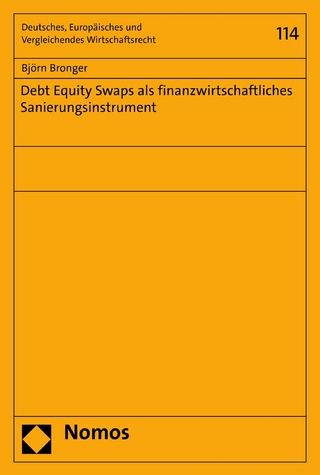 Debt Equity Swaps als finanzwirtschaftliches Sanierungsinstrument