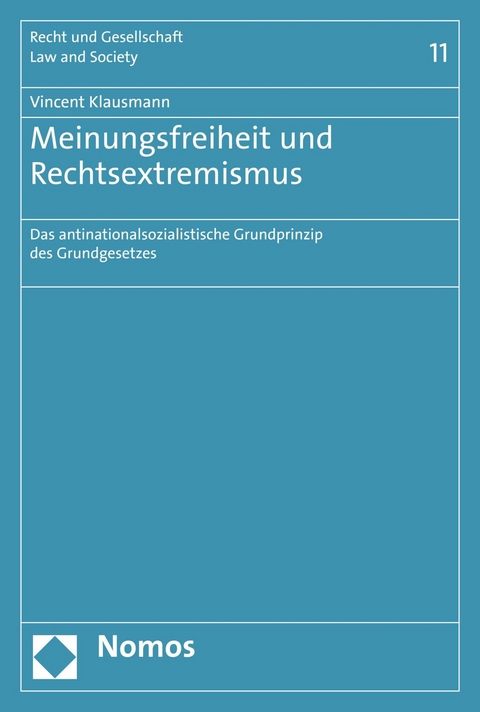 Meinungsfreiheit und Rechtsextremismus - Vincent Klausmann