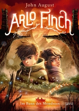 Arlo Finch (2). Im Bann des Mondsees - John August