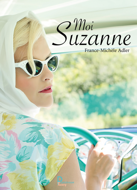 Moi Suzanne - France-Mich&egrave;le Adler