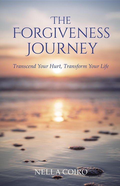 The Forgiveness Journey - Nella Coiro