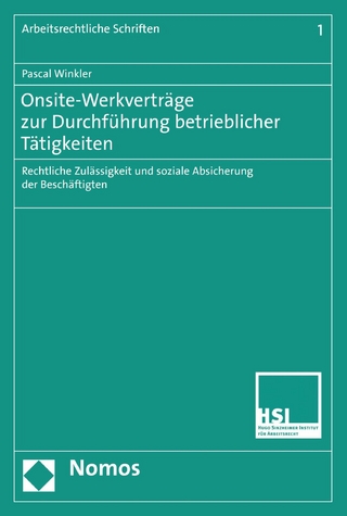 Onsite-Werkverträge zur Durchführung betrieblicher Tätigkeiten