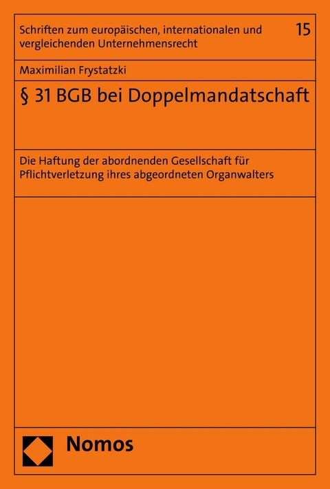 &sect; 31 BGB bei Doppelmandatschaft - Maximilian Frystatzki