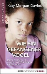 Wie ein gefangener Vogel - Katy Morgan-Davies