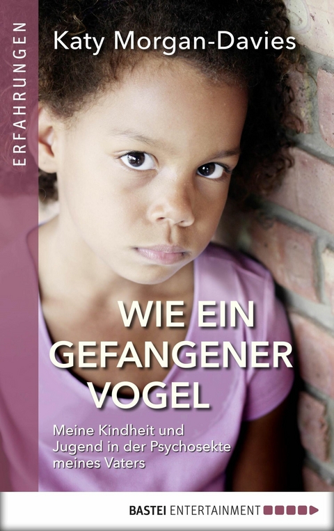 Wie ein gefangener Vogel - Katy Morgan-Davies
