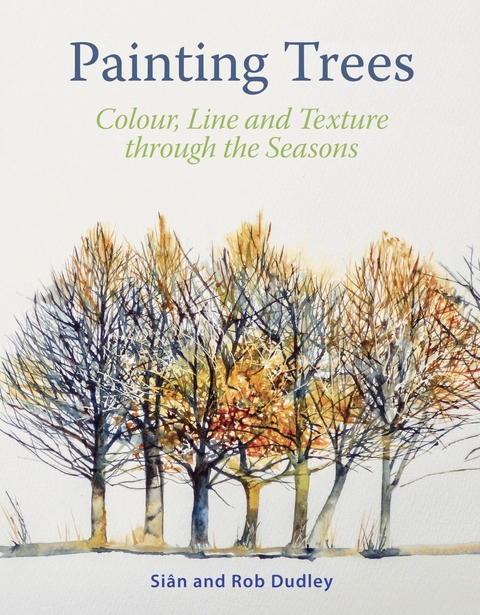 Painting Trees - Sian Dudley, Rob Dudley