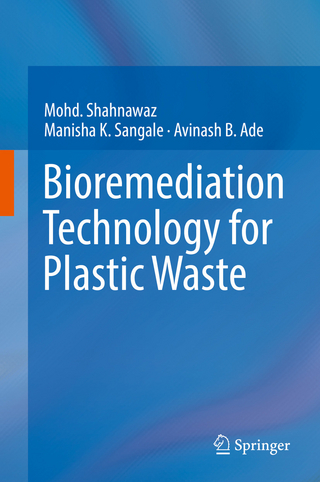 Bioremediation Technology  for Plastic Waste