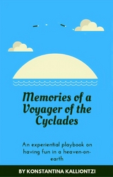 Memories of a Voyager of the Cyclades -  Konstantina Kalliontzi