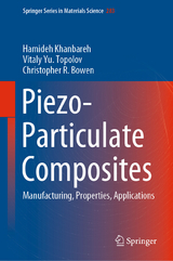 Piezo-Particulate Composites - Hamideh Khanbareh, Vitaly Yu. Topolov, Christopher R. Bowen