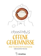Offene Geheimnisse - Gustav (Ironimus) Peichl