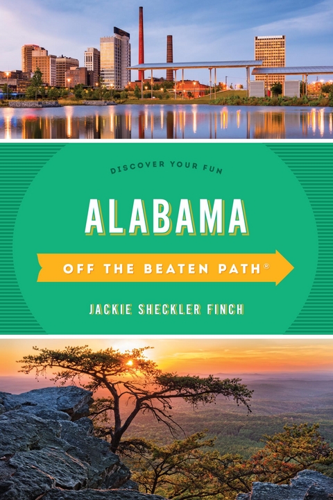 Alabama Off the Beaten Path(R) -  Jackie Sheckler Finch,  Gay N. Martin