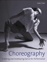 Choreography -  Kate Flatt