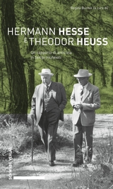 Hermann Hesse e Theodor Heuss - Regina Bucher