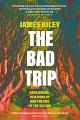 The Bad Trip - James Riley