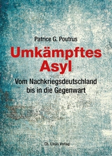 Umk&auml;mpftes Asyl - Patrice Poutrus