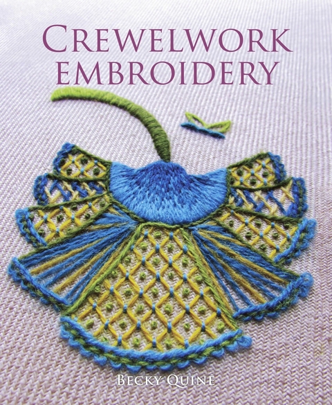 Crewelwork Embroidery -  Becky Quine