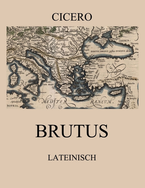 Brutus -  Cicero