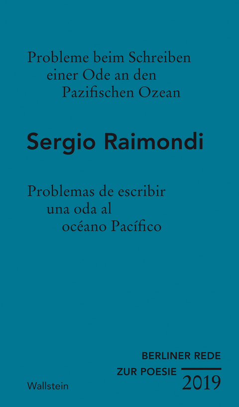 Probleme beim Schreiben einer Ode an den Pazifischen Ozean -  Sergio Raimondi