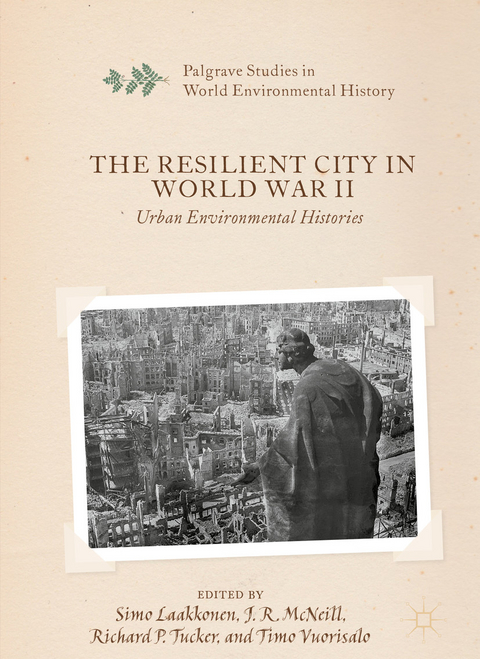 The Resilient City in World War II - 