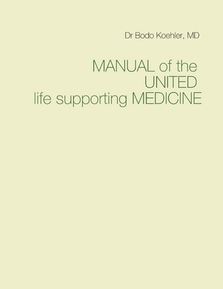 Manual of the United life supporting Medicine