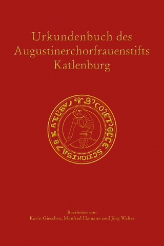 Urkundenbuch des Augustinerchorfrauenstifts Katlenburg