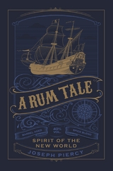 A Rum Tale - Joseph Piercy