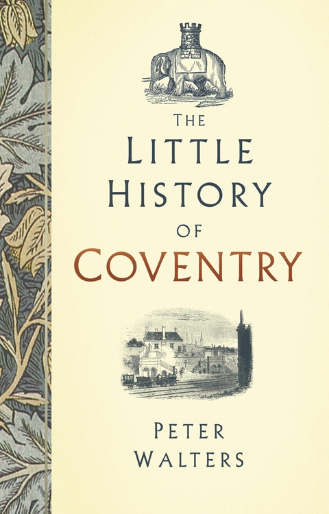 The Little History of Coventry - Peter Walters
