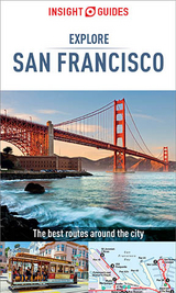 Insight Guides Explore San Francisco (Travel Guide eBook) - Insight Guides