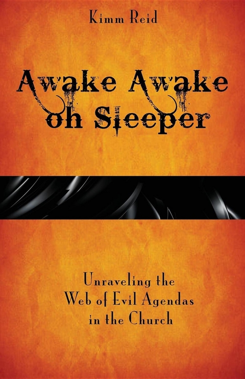 Awake Awake oh Sleeper - Kimm Reid