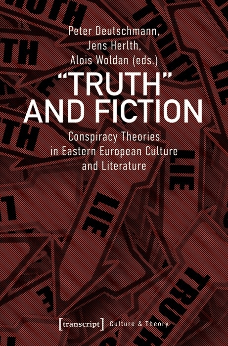 &raquo;Truth&laquo; and Fiction - 