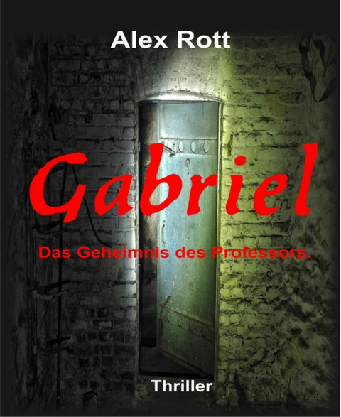 Gabriel - Alex Rott
