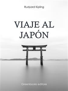Viaje al Jap&oacute;n - Rudyard Kipling