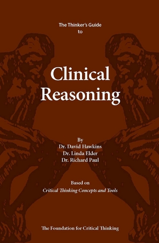 Thinker's Guide to Clinical Reasoning