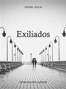 Exiliados - James Joyce
