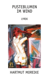 Pusteblumen im Wind - Hartmut Moreike