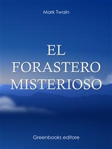 El forastero misterioso - Mark Twain