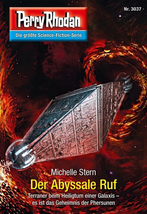 Perry Rhodan 3037: Der Abyssale Ruf - Michelle Stern