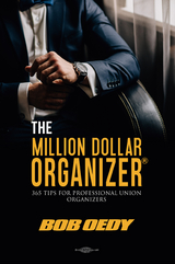 The Million Dollar Organizer - Bob Oedy