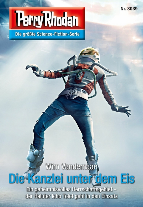 Perry Rhodan 3039: Die Kanzlei unter dem Eis - Wim Vandemaan