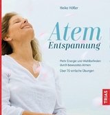 Atem-Entspannung - Heike H&ouml;fler