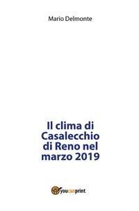 Il clima di Casalecchio di Reno nel marzo 2019
