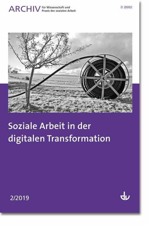 Soziale Arbeit in der digitalen Transformation - 