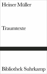 Traumtexte - Heiner M&uuml;ller