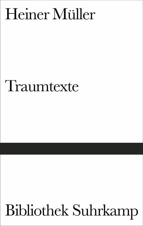 Traumtexte - Heiner M&uuml;ller