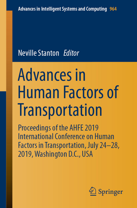Advances in Human Factors of Transportation - 